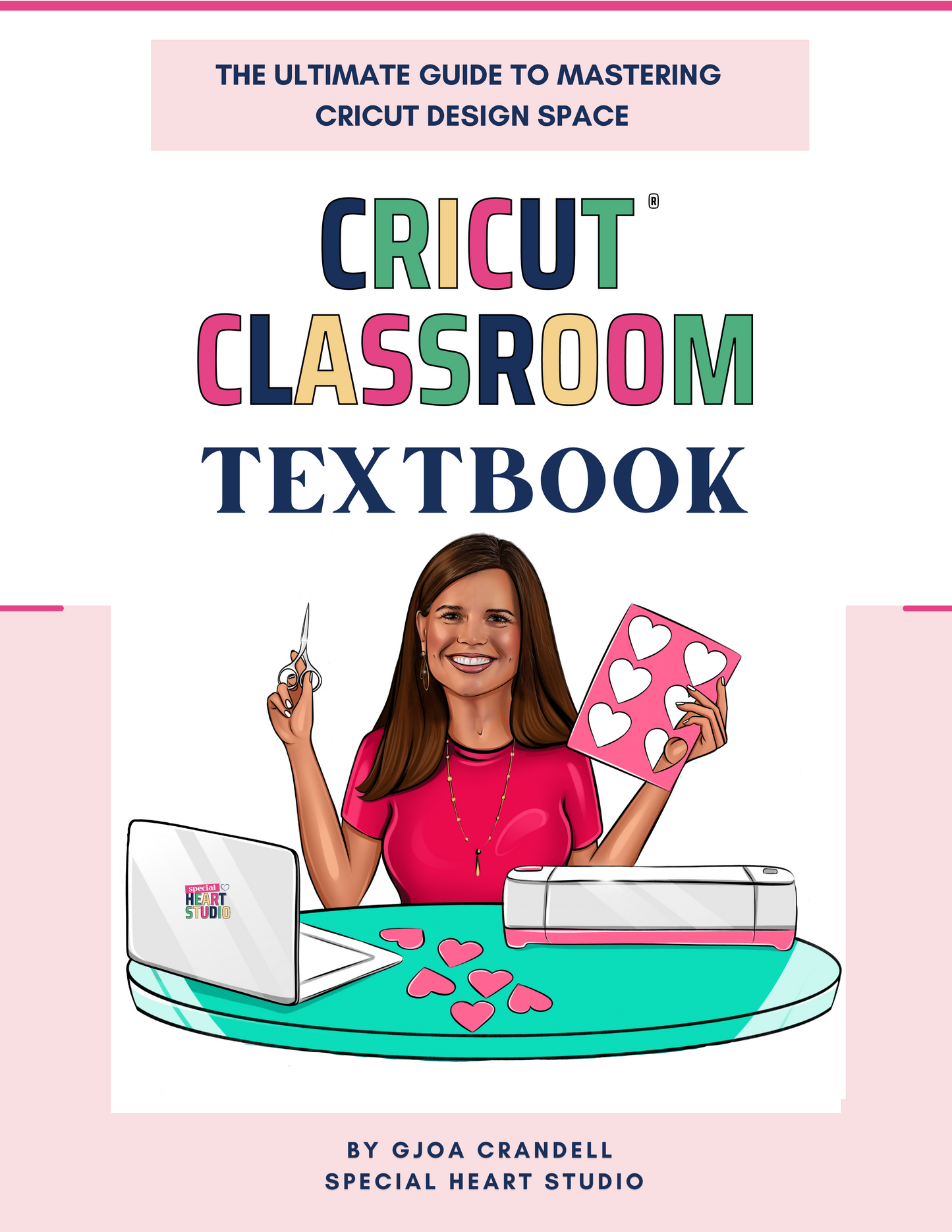 Cricut® Classroom Textbook