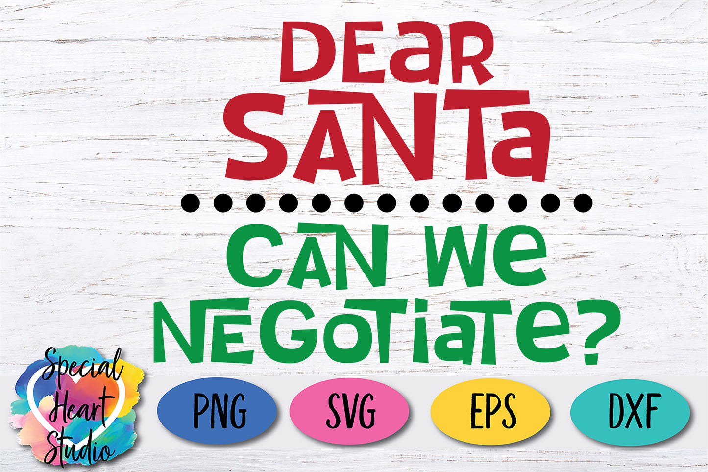Dear Santa Can We Negotiate?