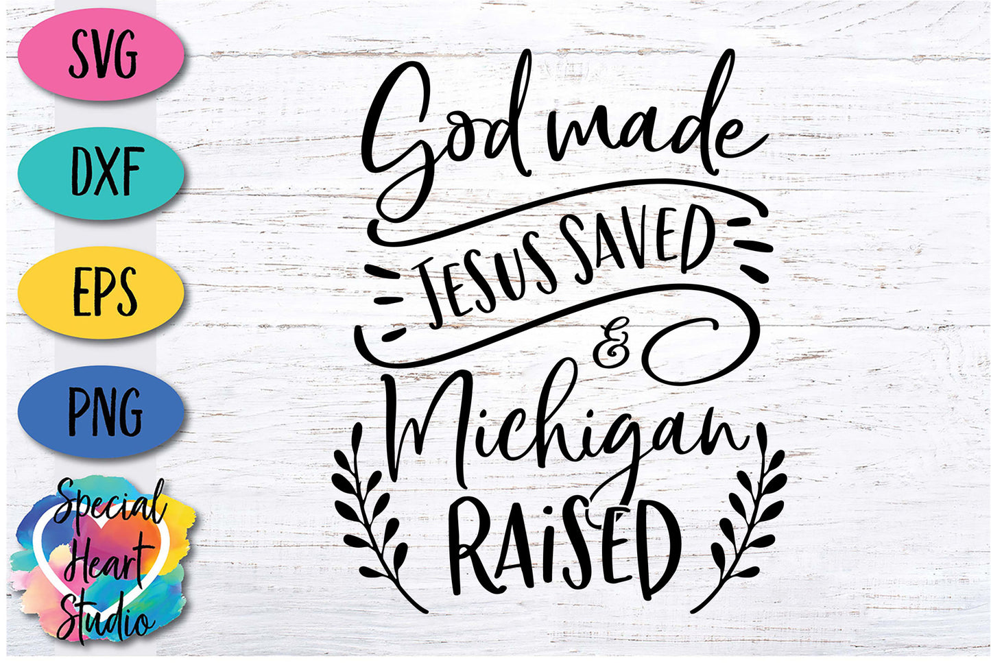 God Made, Jesus Saved and Michigan Raised