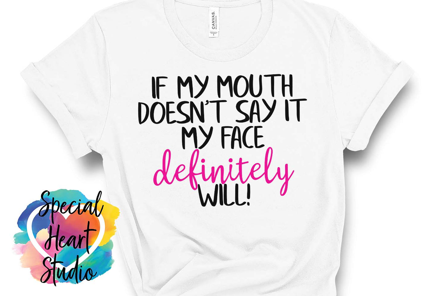 If my mouth doesn't say it, my face definitely will.