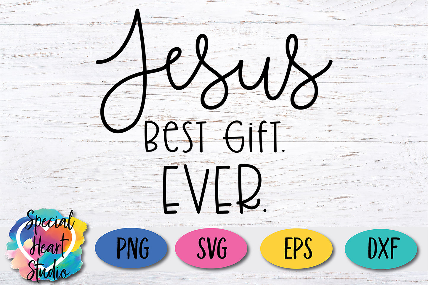 Jesus Best Gift. Ever.