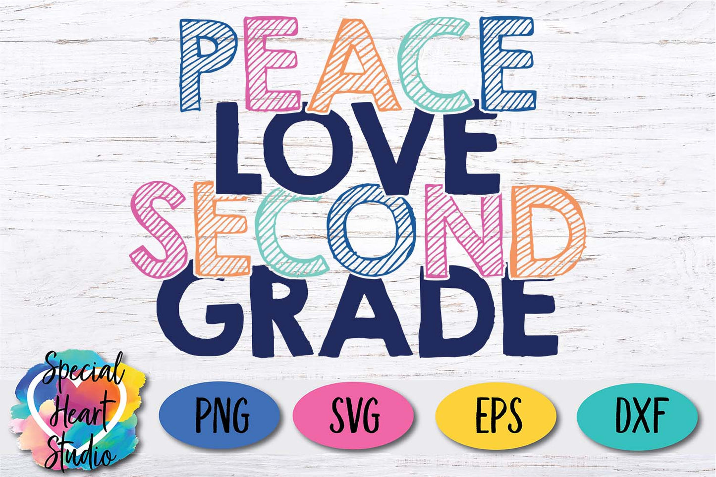 Peace Love Second Grade