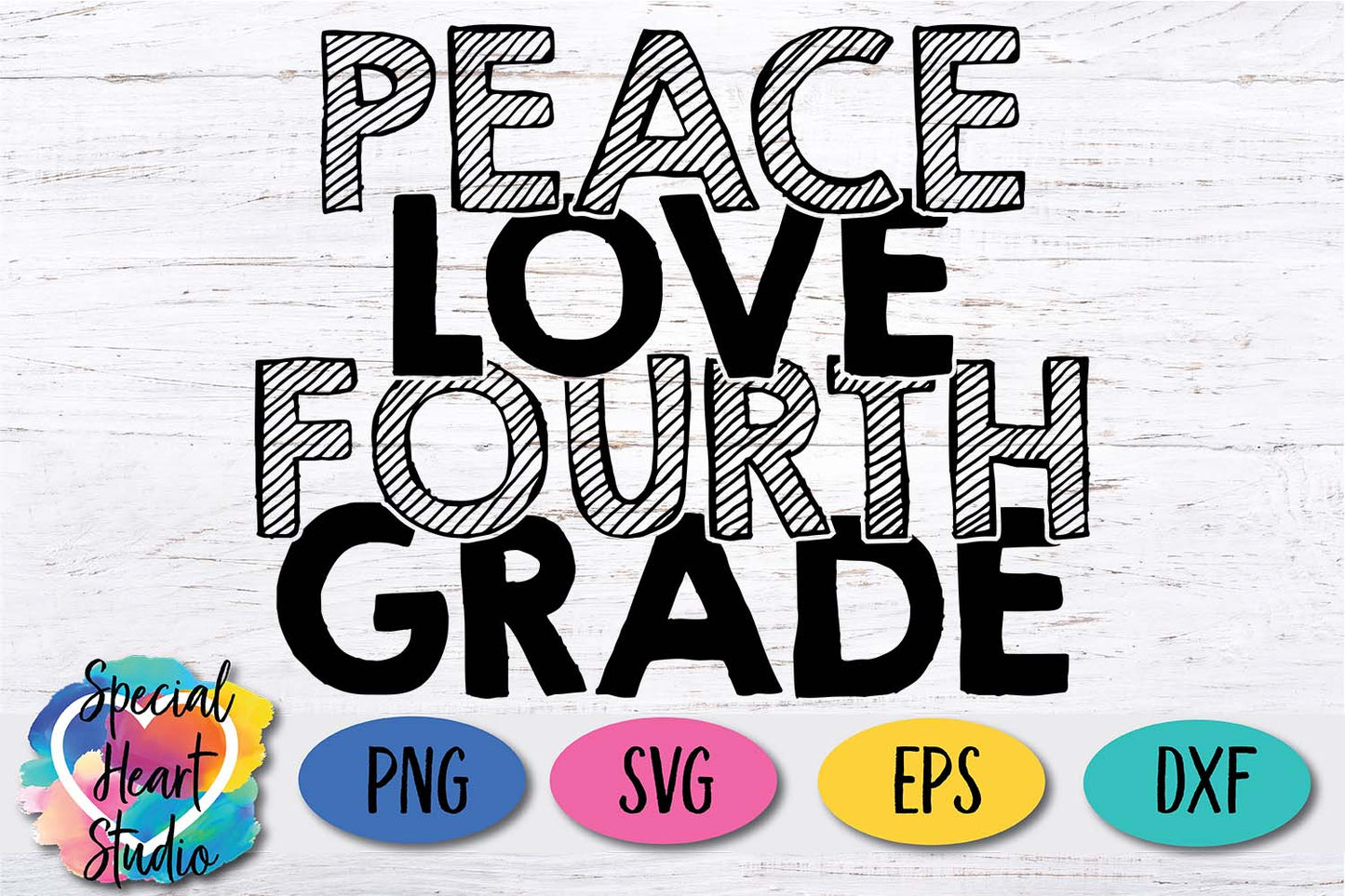 Peace Love Fourth Grade